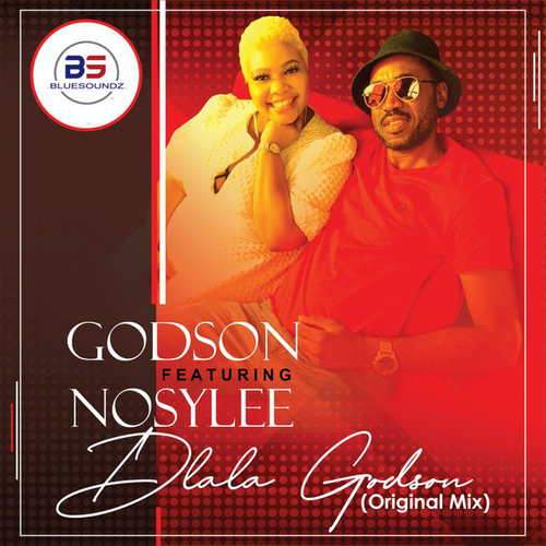 GodSon, Nosy Lee - Dlala Godson (feat. Nosy Lee) [BLV10223748]